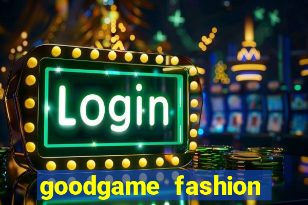 goodgame fashion click jogos